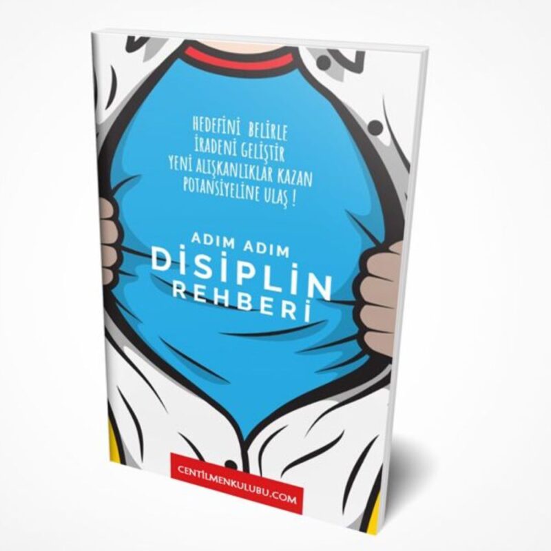 Adım Adım Disiplin Rehberi
